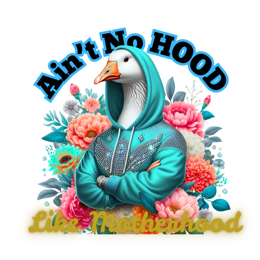 "Ain't No hood Like motherhood" Gildan 5.3 oz. T-Shirt