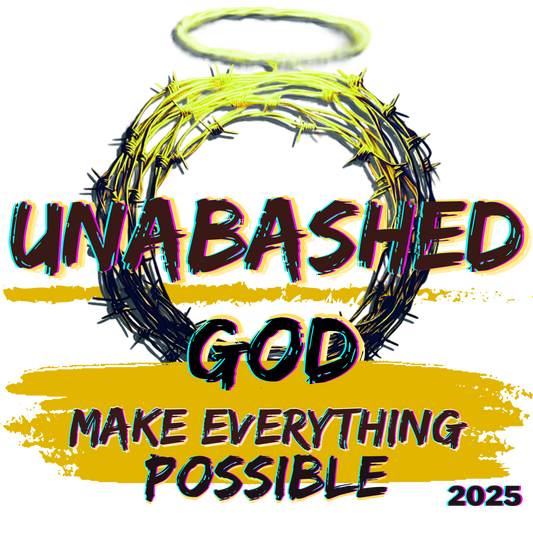 "Unabashed God" Gildan 5.3 oz. T-Shirt