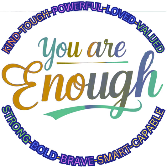 "You Are Enough" Unisex Classic Tee Gildan 5000