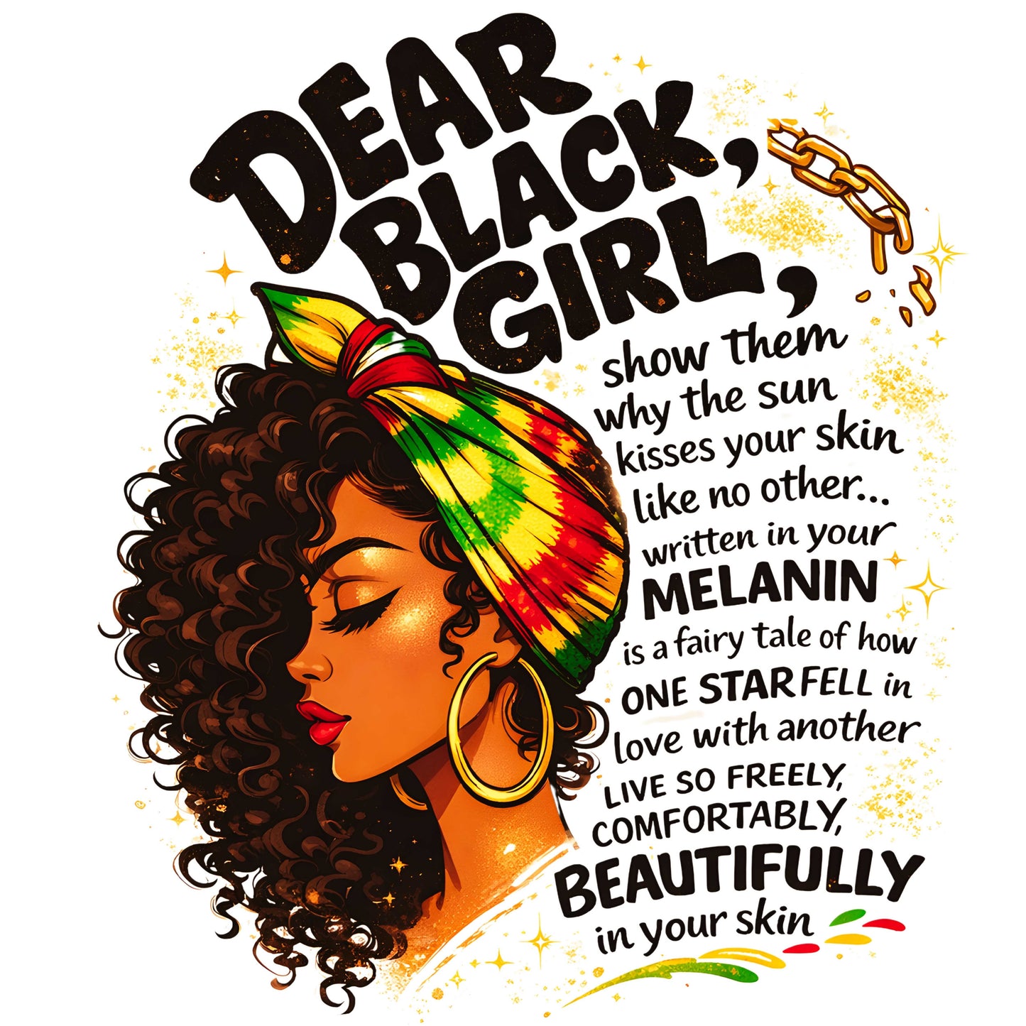 "Dear Black girl" G500 Gildan 5.3 oz. T-Shirt