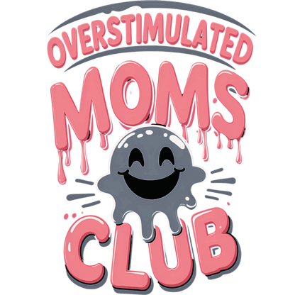 "Over Stimulated Moms02" Gildan 5.3 oz. T-Shirt